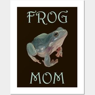 Frog Mom Posters and Art